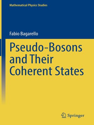 cover image of Pseudo-Bosons and Their Coherent States
